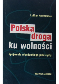 Polska droga ku wolności