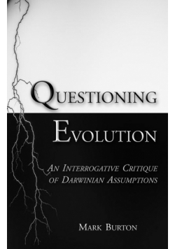 Questioning Evolution