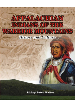 Appalachian Indians of Warrior Mountains