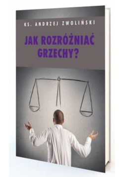 Jak rozróżniać grzechy