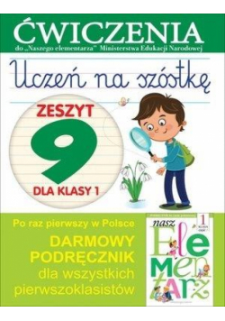 Uczeń na szóstkę Kl.1 z.9 Ćwiczenia