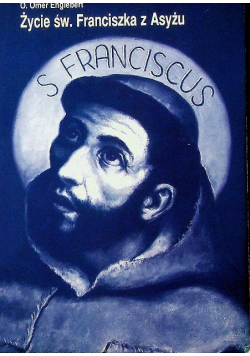 Życie św Franciszka z Asyżu