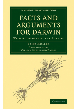 Facts and Arguments for Darwin