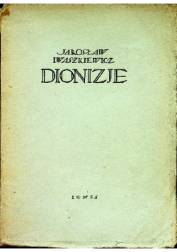 Dionizje 1922 r. autograf autora