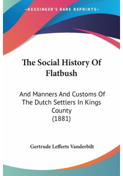 The Social History Of Flatbush