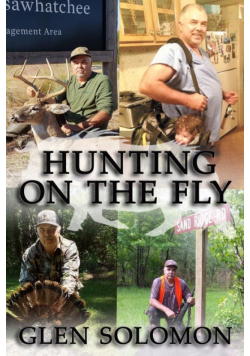 Hunting on the Fly