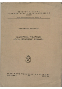 Czasopisma wileńskie Adama Honorego Kirkora