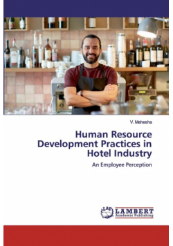 Human Resource Development Practices in Hotel Industry