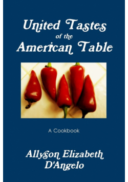 UNITED TASTES of The American Table