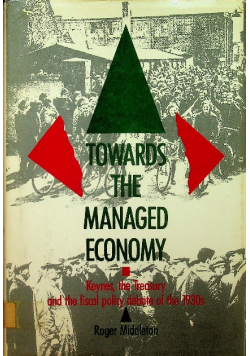 Towards the Managed Economy