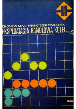 Eksploatacja handlowa kolei Część 2