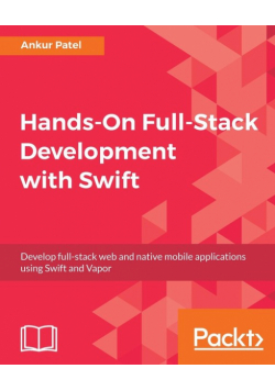Hands-On Full-Stack Development with Swift