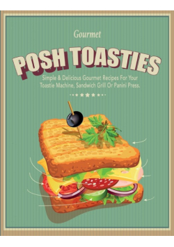 Posh Toasties