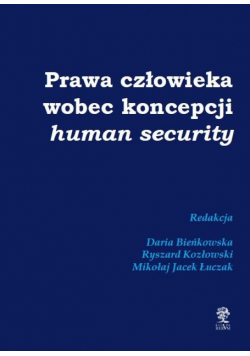 Prawa człowieka wobec koncepcji human security