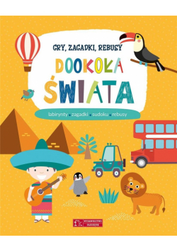 Gry, zagadki, rebusy. Dookoła świata
