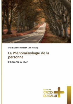 La Phénoménologie de la personne