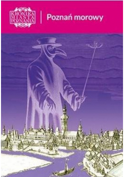 Kronika Miasta Poznania 2/2021 Poznań morowy