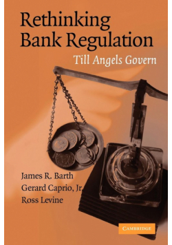 Rethinking Bank Regulation