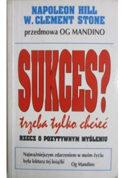 Sukces Trzeba tylko chcieć