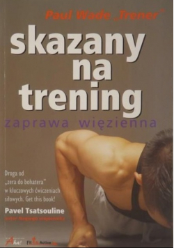 Skazany na trening