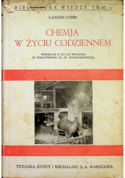 Chemja w życiu codziennem 1930 r.