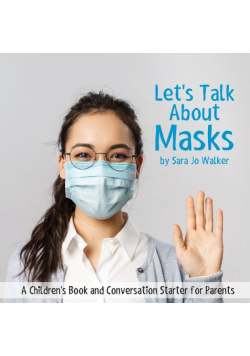 Let's Talk About Masks