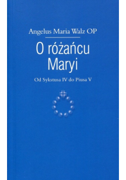 O różańcu Maryi