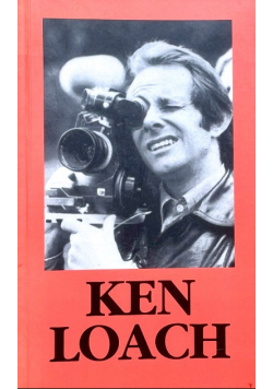 Ken Loach - patrz i walcz