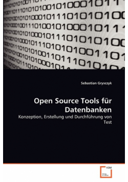Open Source Tools für Datenbanken
