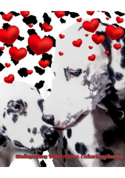 Dalmatians Valentine's mega  blank  page coloring book