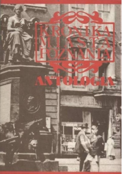 Kronika miasta nr 3-4 Poznania Antologia