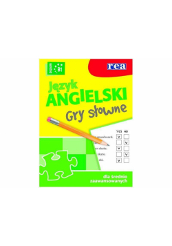 Język angielski - gry słowne (poziom B1) REA