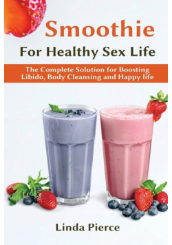 Smoothie for Healthy  Sexual Health