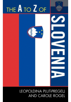 The A to Z of Slovenia