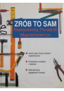 Zrób to sam Nowoczesny Poradnik Majsterkowicza
