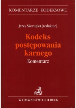 Kodeks postępowania karnego Komentarz