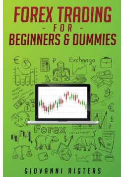 Forex Trading for Beginners & Dummies