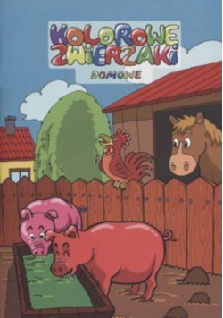 Kolorowe zwierzaki. Domowe