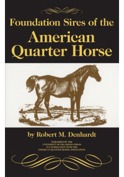 Foundation Sires of the American Quarter Horse
