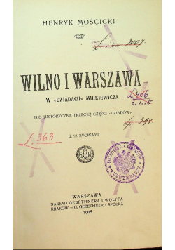 Wilno i Warszawa w dziadach Mickiewicza 1908 r.