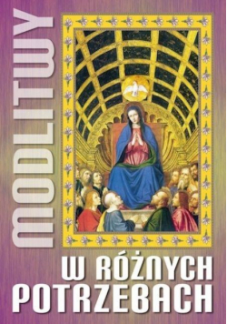 Modlitwy w różnych potrzebach