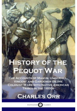 History of the Pequot War