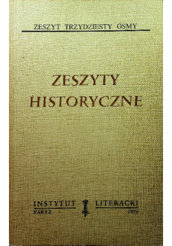 Zeszyty historyczne zeszyt 38
