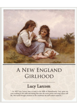 A New England Girlhood