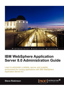 IBM Websphere Application Server 8.0 Administration Guide