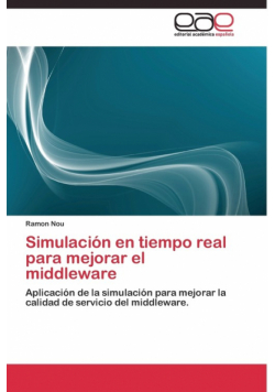 Simulación en tiempo real para mejorar el middleware