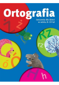 Lokomotywa 3 Ortografia ćw. 8-10 lat