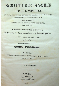 Scripturae sacrae cursus completus tomus vigesimus 1840 r.