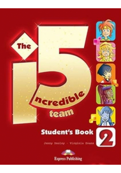 The Incredible 5 Team 2 Student's Book