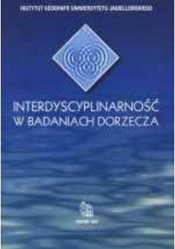 Interdyscyplinarność w badaniach dorzecza